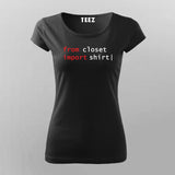 From Closet Import Shirt Programming T-Shirt For Women