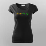 Alias Programming Code T-Shirt For Women