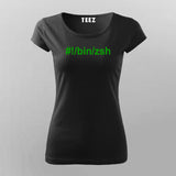 Hashbang /bin/zsh  T-Shirt For Women