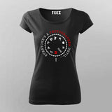 Everyone's A Photographer Until T-Shirt For Women Online India