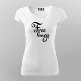 Free Hugs T-Shirt For Women India 