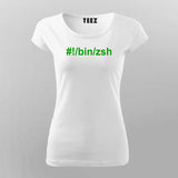 Hashbang /bin/zsh  T-Shirt For Women