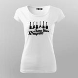 Choose Your Weapon - Guitar Musician Tee