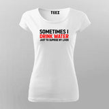 Surprise the Liver with a Water Twist Tee