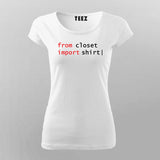 From Closet Import Shirt Programming T-Shirt For Women