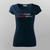 From Closet Import Shirt Programming T-Shirt For Women