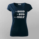 The Good, The BUG, and the Ugly - Programmer's Tee