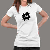 Artificial Intelligence T-Shirts For Women