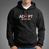 Adopt Love, Don't Buy Hoodies For Men