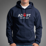 Adopt Love, Don't Buy Hoodies For Men India