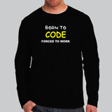 Born To Code T-Shirt - Passion Beyond Work