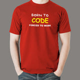 Born To Code T-Shirt - Passion Beyond Work