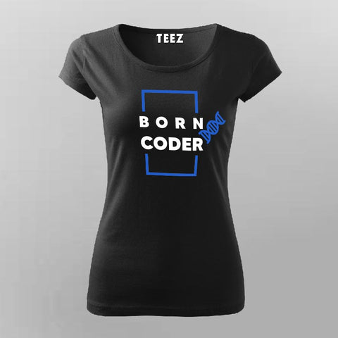 Born Coder T-Shirt For Women Online India