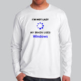 I'm Not Lazy Windows Programming Nerds Programmer Full Sleeve T-Shirt For Men India