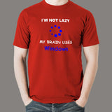 I'm Not Lazy Windows Programming Nerds Programmer T-Shirt For Men