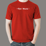 Bye World, Hello World" T-Shirt - A Programmer's Greeting and Farewell