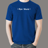 Bye World, Hello World" T-Shirt - A Programmer's Greeting and Farewell