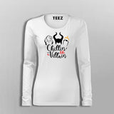 Chillin Like A Villain T-Shirt For Women