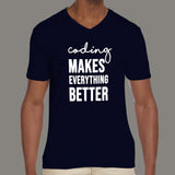 Coding Makes Everything better Men's Coding v neck T-shirt online india