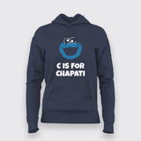 C Is For Chapati Desi Monster Funny T-Shirt For Women