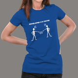 Developer Vs Tester Funny Arguments Programming T-Shirt For Women