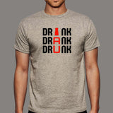 Drink Drank Drunk T-Shirt For Men