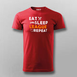 Eat Sleep League Repeat T-Shirt For Men