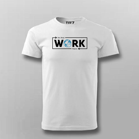 Eat Sleep Work Repeat Funny Office T-Shirt For Men – 