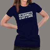 Encryption Is Not A Crime Women's Tee - Secure It