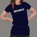 Error T-Shirt For Women Online India