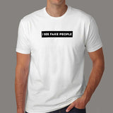 Fake People T-Shirt For Men