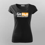 Github Quarantined T-Shirt For Women