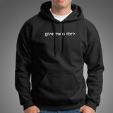 Give Me a Break Funny HTML TAG Men's Hoodie