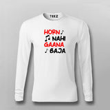 HORN NAI GAANA BAJA Hindi Funny T-shirt For Men