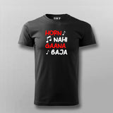 HORN NAI GAANA BAJA Hindi Funny T-shirt For Men Online Teez