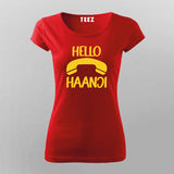 Hello Haanji Funny T-Shirt For Women