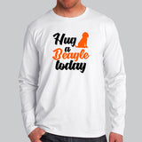 Hug A Beagle Today Full Sleeve T-Shirt India