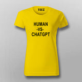 Human vs ChatGPT T-Shirt For Women