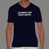 I Am Currently Away From My Computer | Exclusive Tech Tee