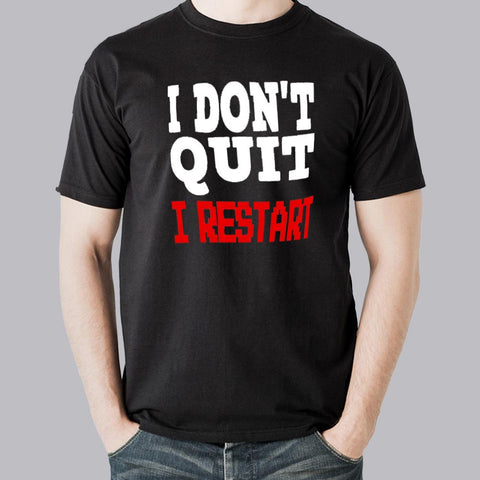 Buy This I Dont Quit I Restart  Offer Men's T-Shirt (December) For Prepaid Only