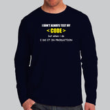 Code Testing? On Special Occasions Only T-Shirt