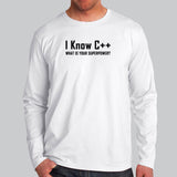 I Know C++ What Is Your Superpower Funny Programmer Full Sleeve T-Shirt For Men Online India