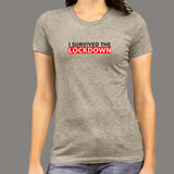 I Survived The Lockdown T-Shirt For Women