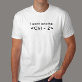 I Want Another Chance Ctrl Z Men's Geek T-Shirt Online India