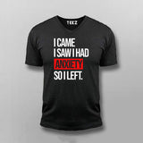 I Came I Saw I Had Anxity So I Left SLOGAN T-shirt For Men