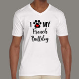 I Love My French Bulldog T-Shirt For Men