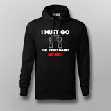 I MUST GO VIDEO GAME NEEDS MEE Gaming T-shirt For Men