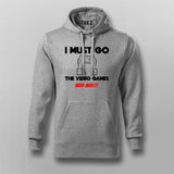 I MUST GO VIDEO GAME NEEDS MEE Gaming T-shirt For Men