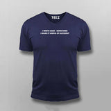 I Write Code-Sometimes Programmer T-shirt For Men