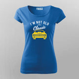 I'm Not Old, I'm A Classic Car – Vintage Tee